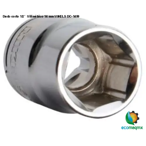 Dado corto 1/2”  Milimétrico 14 mm MIKELS DC-1450