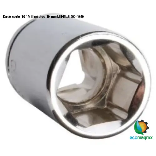 Dado corto 1/2” Milimétrico 19 mm MIKELS DC-1950