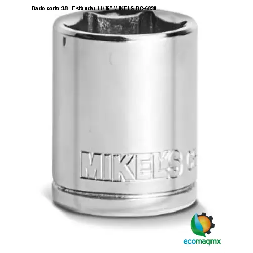 Dado corto 3/8” Estándar 11/16” MIKELS DC-6838