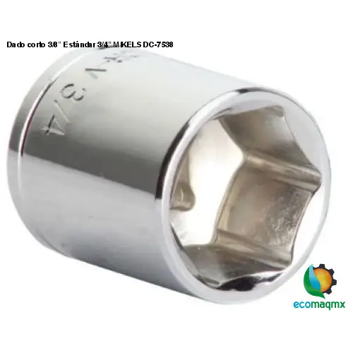 Dado corto 3/8” Estándar 3/4” MIKELS DC-7538