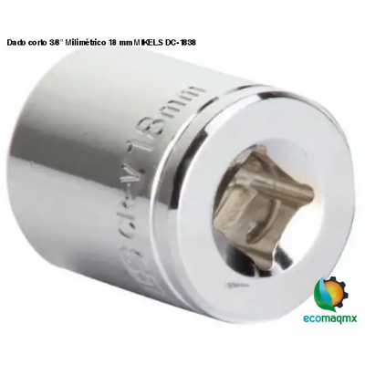 Dado corto 3/8” Milimétrico 18 mm MIKELS DC-1838