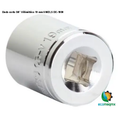 Dado corto 3/8” Milimétrico 19 mm MIKELS DC-1938