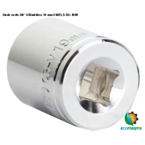 Dado corto 3/8” Milimétrico 19 mm MIKELS DC-1938