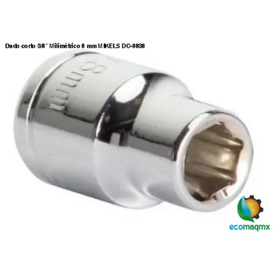 Dado corto 3/8” Milimétrico 8 mm MIKELS DC-0838