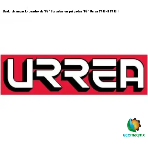 Dado de impacto cuadro de 1/2 6 puntas en pulgadas 1/2 Urrea