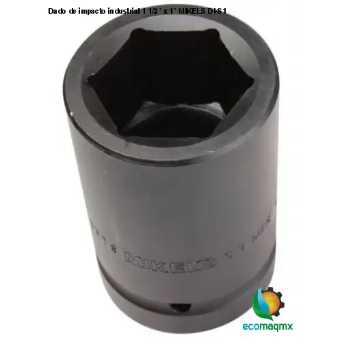 Dado de impacto industrial 1 1/2” x 1” MIKELS DI-S1