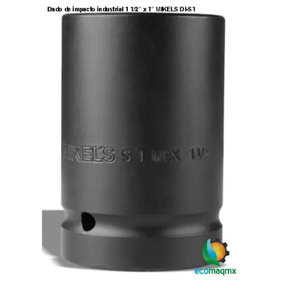 Dado de impacto industrial 1 1/2” x 1” MIKELS DI-S1