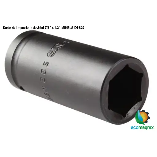 Dado de impacto industrial 7/8” x 1/2” MIKELS DI-S22