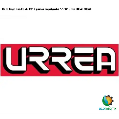 Dado largo cuadro de 1/2 6 puntas en pulgadas 1-1/16 Urrea