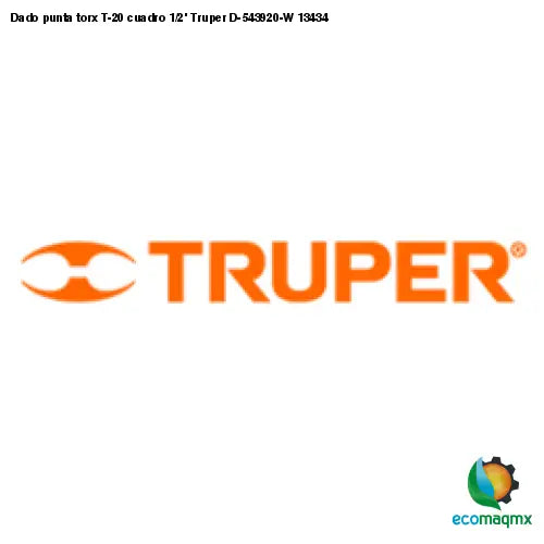Dado punta torx T-20 cuadro 1/2’ Truper D-543920-W 13434