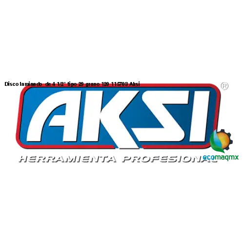 Disco laminado de 4 1/2 tipo 29 grano 120 115703 Aksi