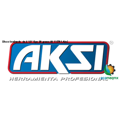 Disco laminado de 4 1/2 tipo 29 grano 40 115701 Aksi
