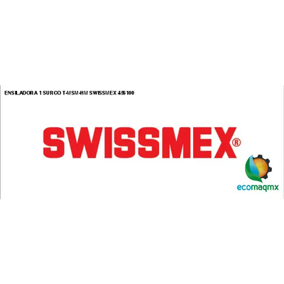 ENSILADORA 1 SURCO T-MSM-HM SWISSMEX 456100