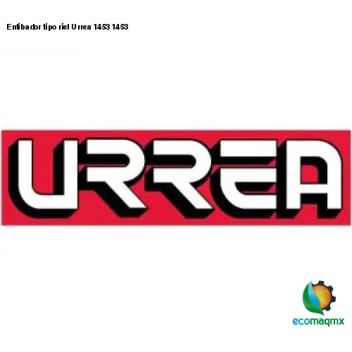 Entibador tipo riel Urrea 1453 1453