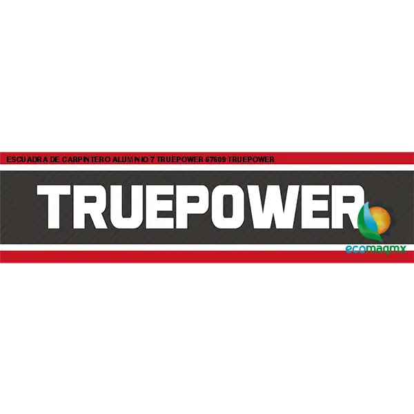 ESCUADRA DE CARPINTERO ALUMINIO 7 TRUEPOWER 67609 TRUEPOWER