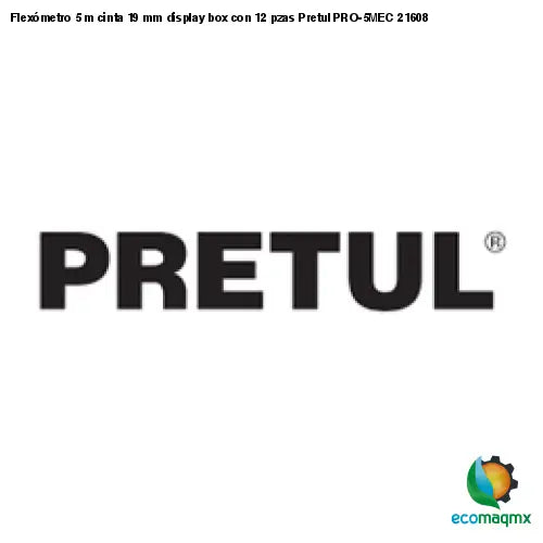 Flexómetro 5 m cinta 19 mm display box con 12 pzas Pretul