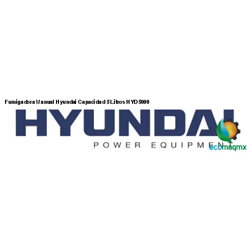 Fumigadora Manual Hyundai Capacidad 5 Litros HYD5000