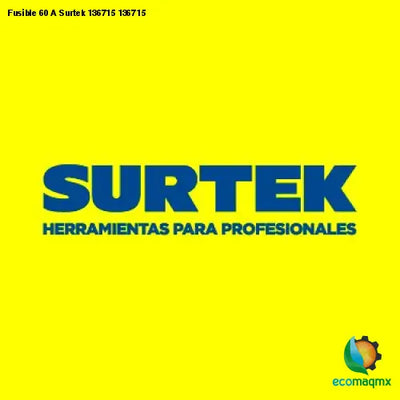 Fusible 60 A Surtek 136715 136715