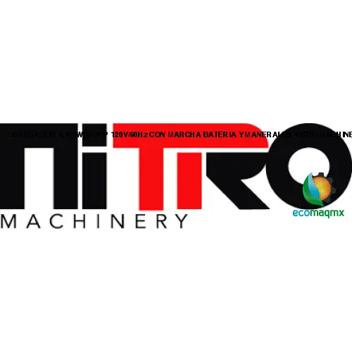 GENERADOR 4,100Wtts, 7HP, 120V/60Hz CON MARCHA, BATERIA Y MANERALES NITRO MACHINERY NIT-G4000E