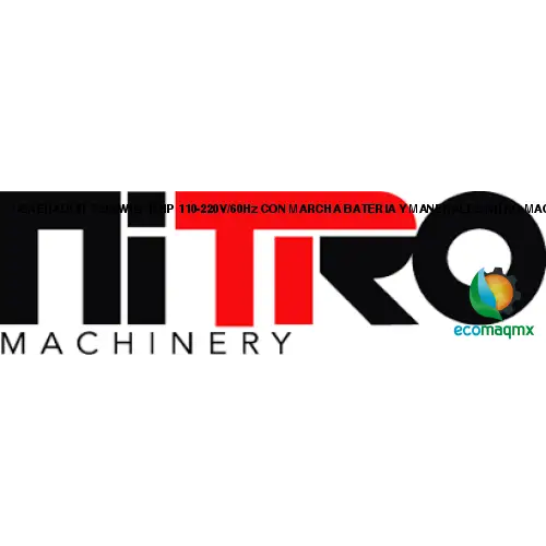 GENERADOR 7,500Wtts, 16HP, 110-220V/60Hz, CON MARCHA, BATERIA Y MANERALES NITRO MACHINERY NIT-G8500E