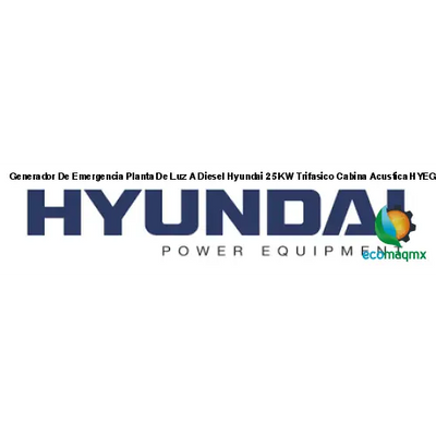 Generador De Emergencia Planta De Luz A Diesel Hyundai 25 KW