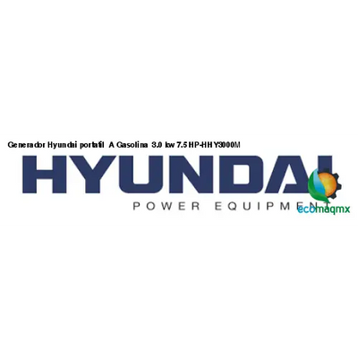 Generador Hyundai portatil A Gasolina 3.0 kw 7.5 HP-HHY3000M