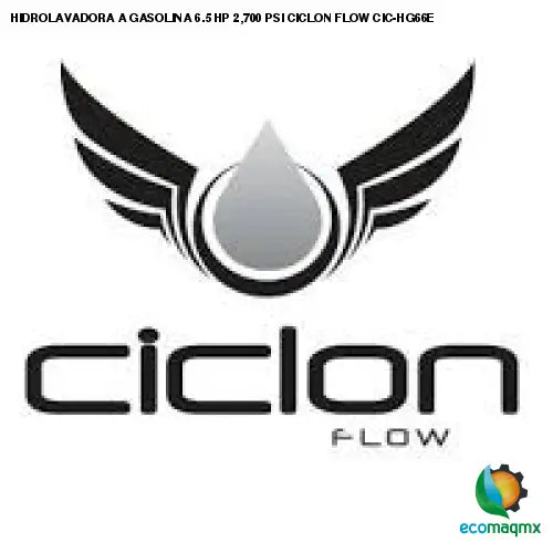 HIDROLAVADORA A GASOLINA 6.5 HP, 2,700 PSI CICLON FLOW CIC-HG66E