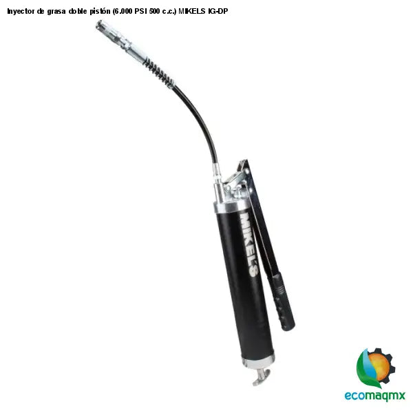 Inyector de grasa doble pistón (6.000 PSI 500 c.c.) MIKELS