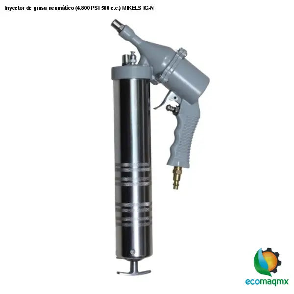 Inyector de grasa neumático (4.800 PSI 500 c.c.) MIKELS IG-N