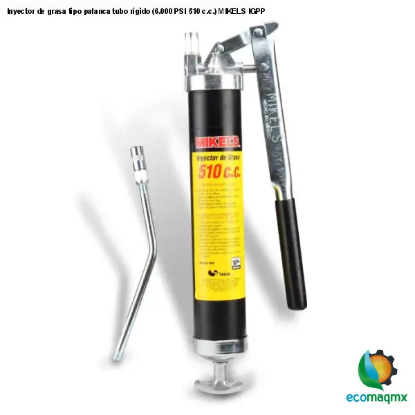 Inyector de grasa tipo palanca tubo rígido (6.000 PSI 510