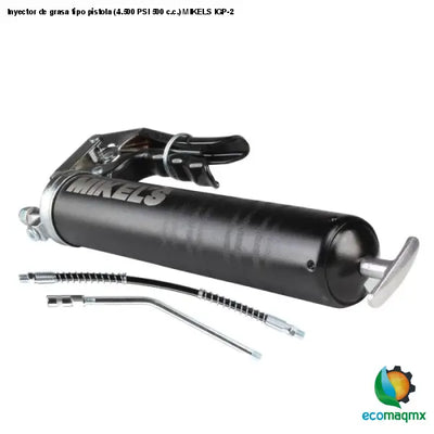 Inyector de grasa tipo pistola (4.500 PSI 500 c.c.) MIKELS