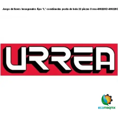Juego de llaves hexagonales tipo L combinadas punta de bola