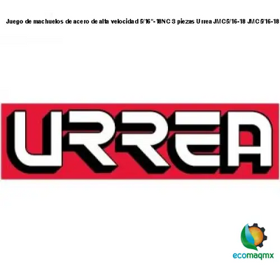 Juego de machuelos de acero de alta velocidad 5/16-18NC 3