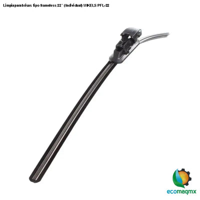 Limpiaparabrisas tipo frameless 22” (Individual) MIKELS