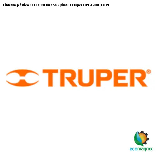 Linterna plástica 1 LED 180 lm con 2 pilas D Truper