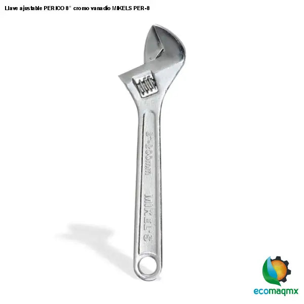 Llave ajustable PERICO 8” cromo vanadio MIKELS PER-8