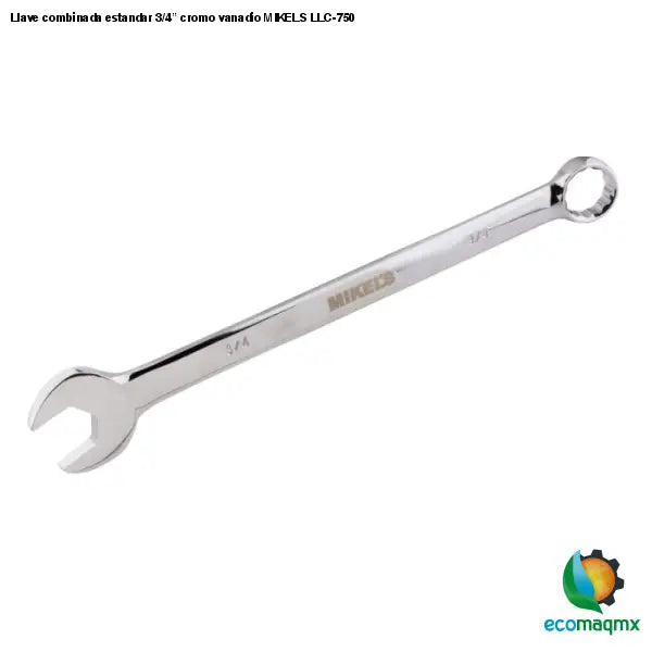Llave combinada estandar 3/4” cromo vanadio MIKELS LLC-750