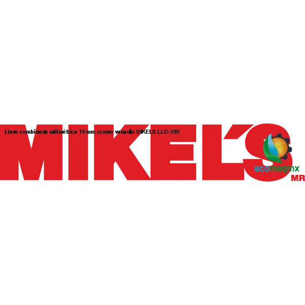 Llave combinada milimétrica 15 mm cromo vanadio MIKELS