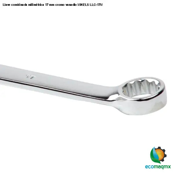 Llave combinada milimétrica 17 mm cromo vanadio MIKELS