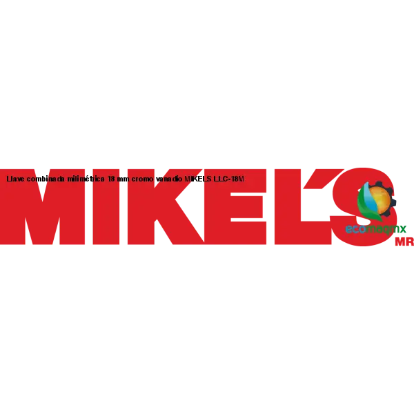 Llave combinada milimétrica 18 mm cromo vanadio MIKELS