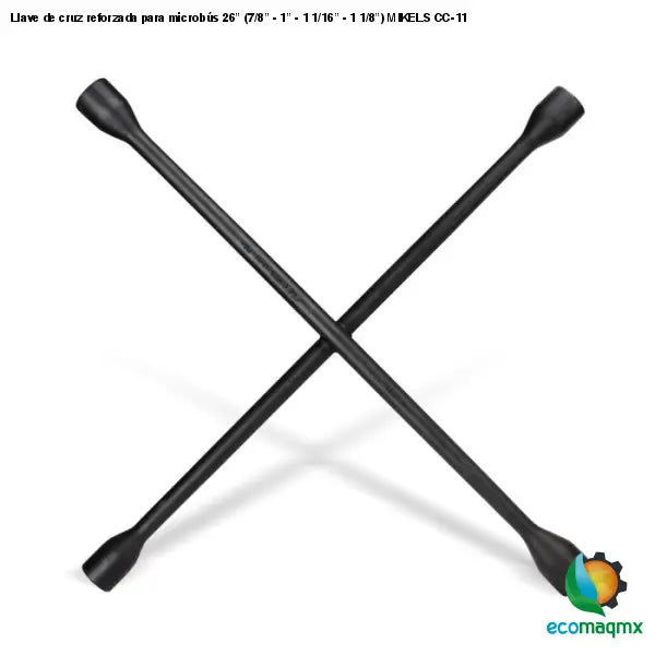 Llave de cruz reforzada para microbús 26” (7/8” - 1” - 1