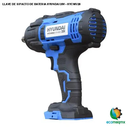 LLAVE DE IMPACTO DE BATERIA HYUNDAI 20V - HYCWM20