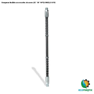 Manguera flexible con resortes de acero (12” 1/8” NPT)
