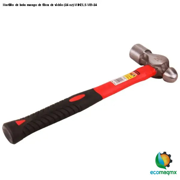 Martillo de bola mango de fibra de vidrio (24 oz) MIKELS