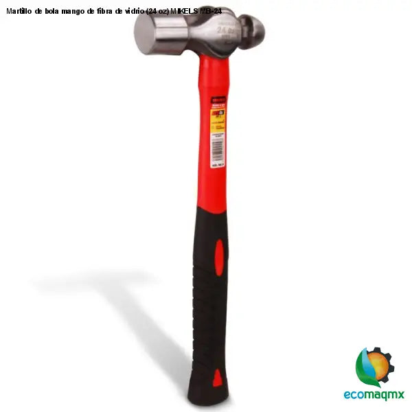 Martillo de bola mango de fibra de vidrio (24 oz) MIKELS