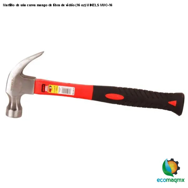 Martillo de uña curva mango de fibra de vidrio (16 oz)