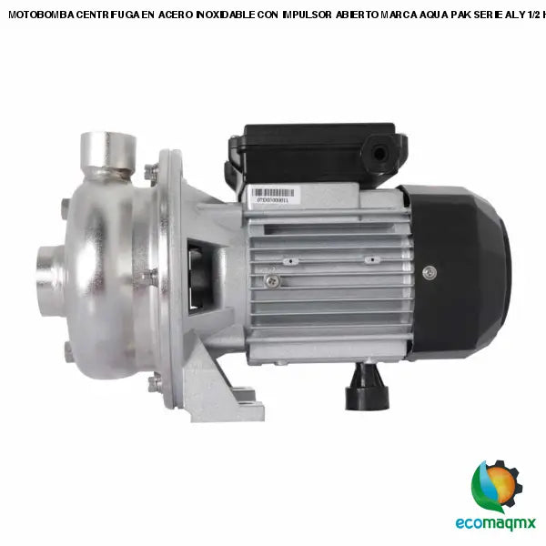 MOTOBOMBA CENTRIFUGA EN ACERO INOXIDABLE CON IMPULSOR
