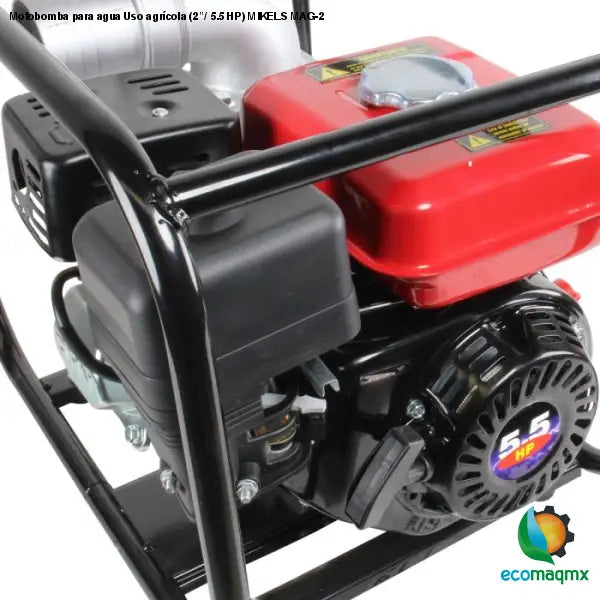 Motobomba para agua Uso agrícola (2”/ 5.5 HP) MIKELS MAG-2