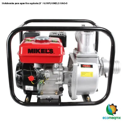 Motobomba para agua Uso agrícola (3” / 6.5 HP) MIKELS MAG-3