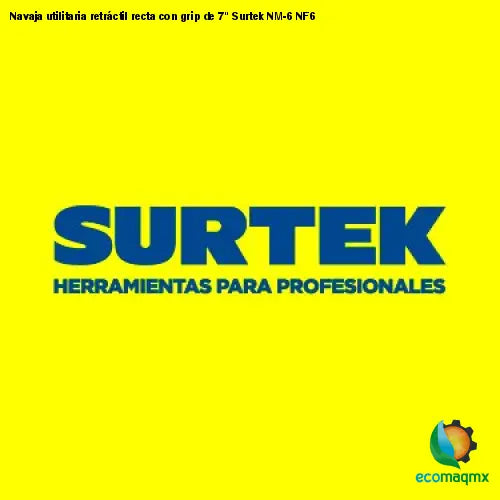Navaja utilitaria retráctil recta con grip de 7 Surtek NM-6